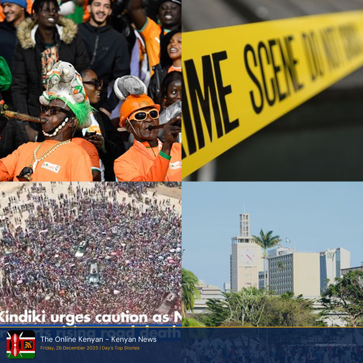 Kenya News - Friday, December 26, 2025